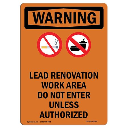 SIGNMISSION Safety Sign, OSHA WARNING, 18" Height, Aluminum, Lead Renovation, Portrait OS-WS-A-1218-V-13660